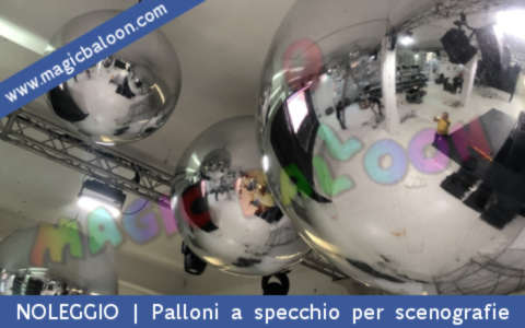nuovo servizio noleggio allestimenti fiera sfilate negozi eventi palloni specchio oro argento disponibile in tutta Italia - Milano - Roma